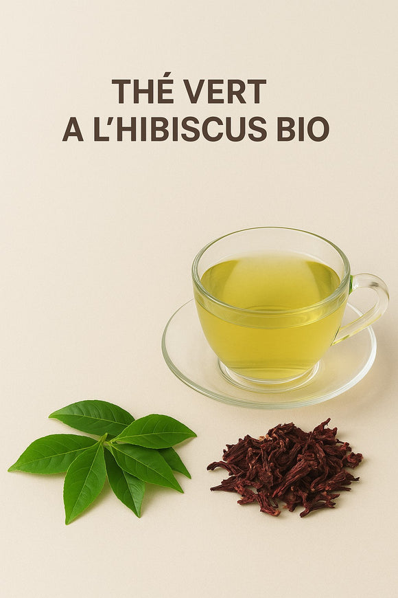 Recette Thé vert à l’hibiscus bio-Agromaya